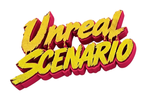 Unreal Scenario